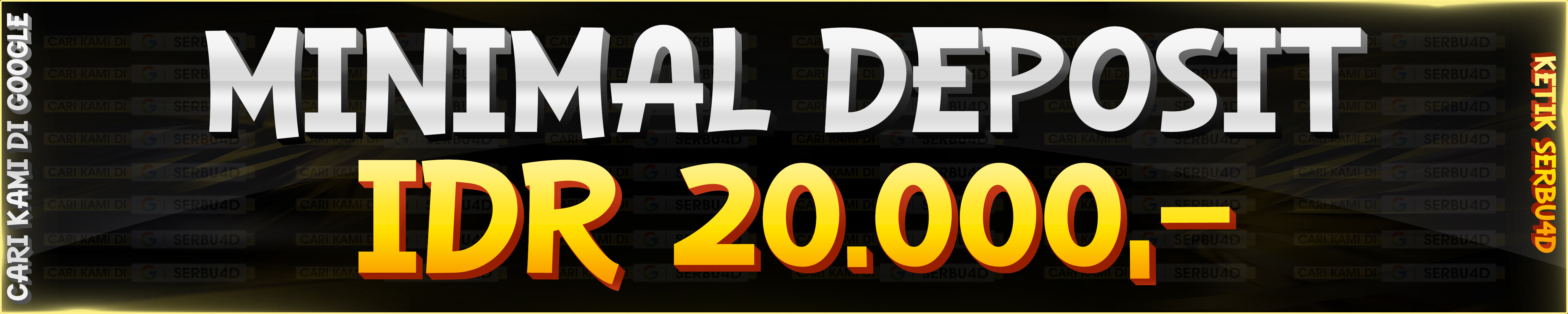 MINIMAL DEPOSIT 20000 SERBU4D